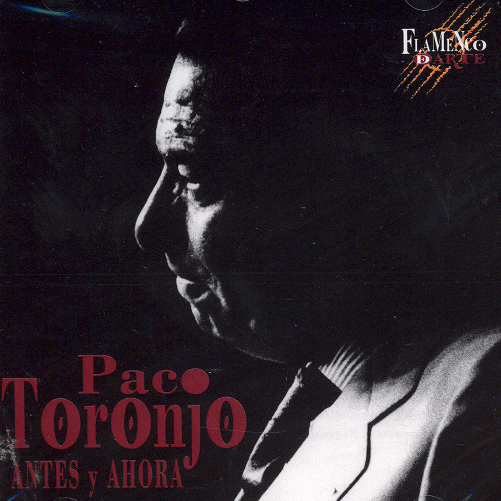 Image of Paco Toronjo, Antes y Ahora, CD