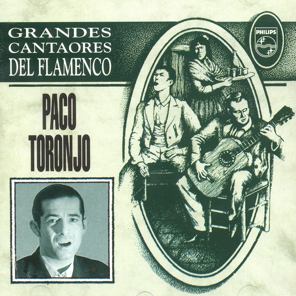 Image of Paco Toronjo, Grandes Cantaores del Flamenco, CD