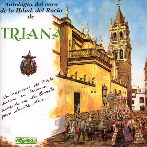 Image of Coro Hdad. del Rocio de Triana, Antologia, CD