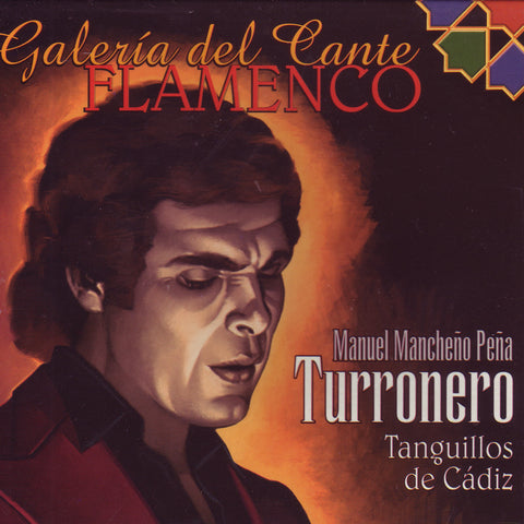 Image of El Turronero, Galeria del Cante Flamenco, CD