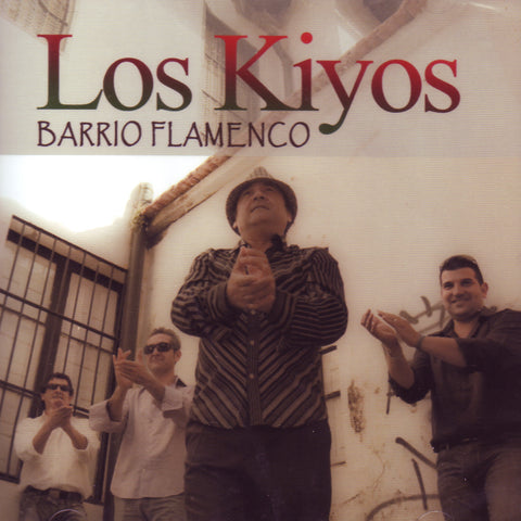 Image of Los Kiyos, Barrio Flamenco, CD