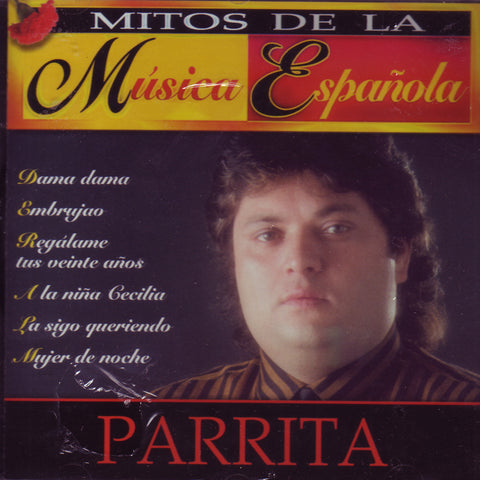 Image of Parrita, Mitos de la Musica Española, CD