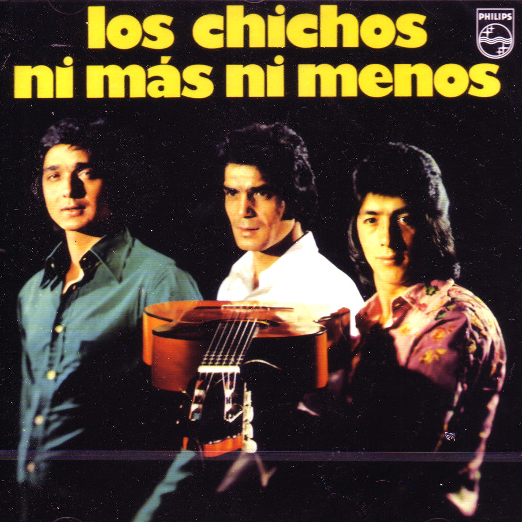 Image of Los Chichos, Ni Mas Ni Menos, CD