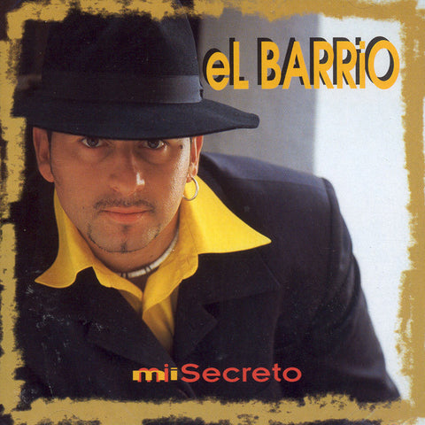 Image of El Barrio, Mi Secreto, CD