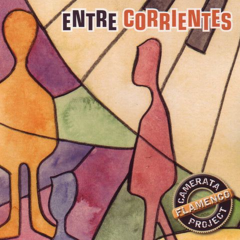 Image of Camerata Flamenco Project, Entre Corrientes, CD