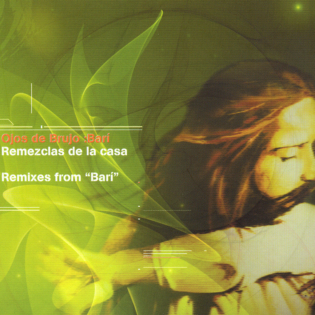 Image of Ojos de Brujo, Remixes from Bari, CD