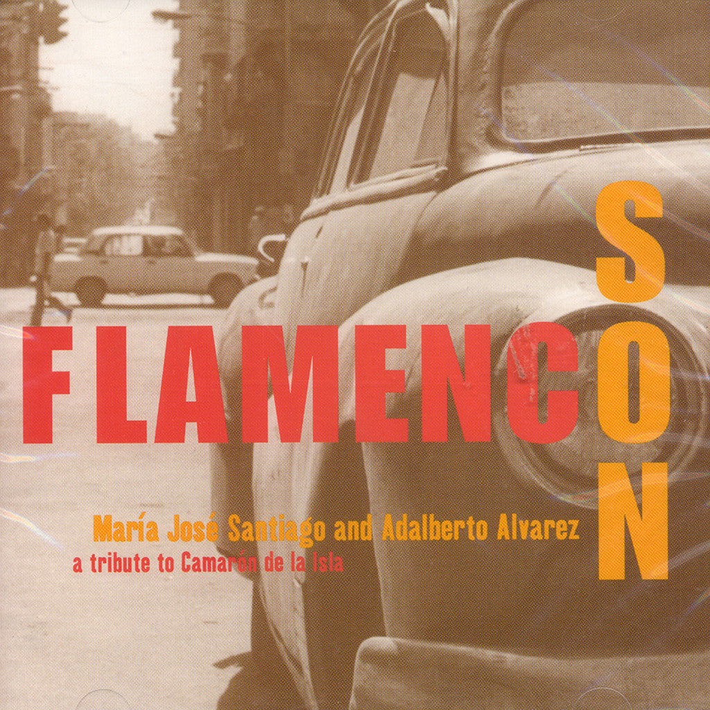 Image of Maria Jose Santiago & Adalberto Alvarez, Flamenco Son, CD