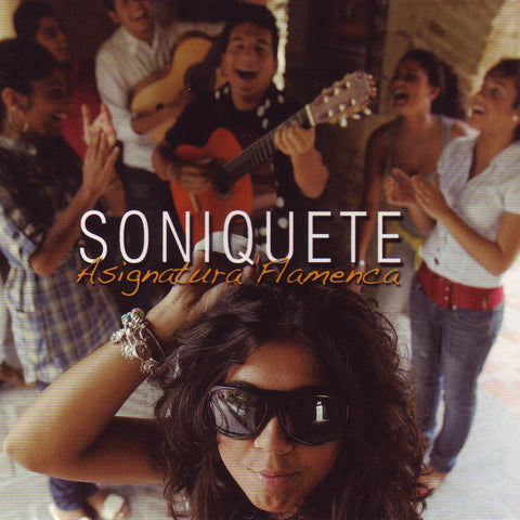 Image of Soniquete, Asignatura Flamenca, CD