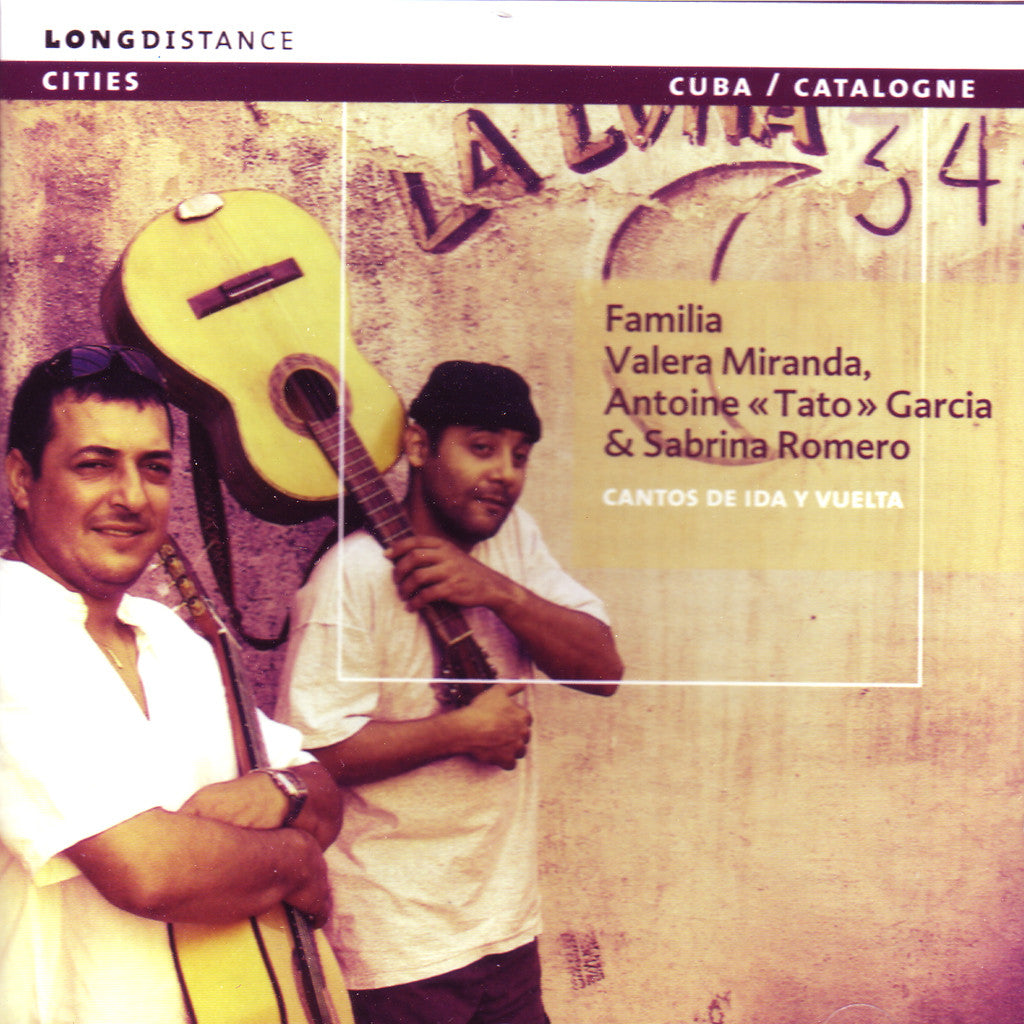 Image of Familia Valera Miranda, Antoine "Tato" Garcia, Sabrina Romero, Cantos de Ida y Vuelta, CD