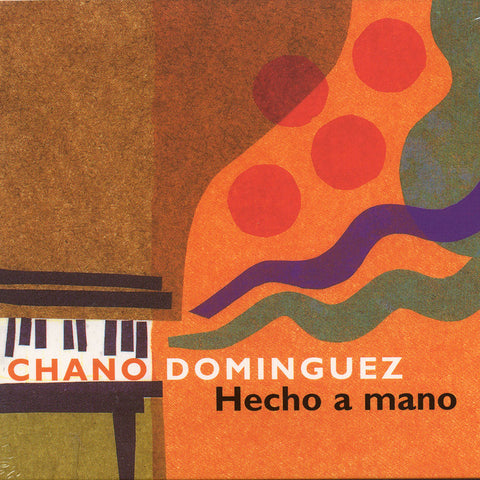 Image of Chano Dominguez, Hecho a Mano, CD