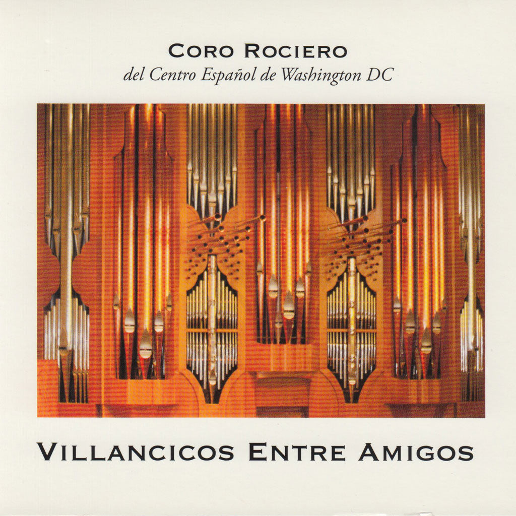 Coro Rociero del Centro Español de Washington DC  ~  Villancicos Entre Amigos  ~  CD