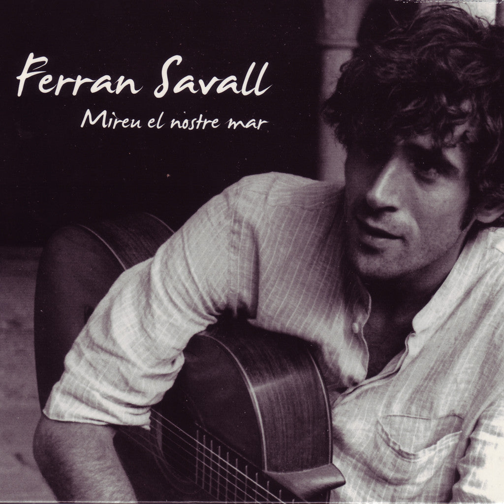 Image of Ferran Savall, Mireu el Nostre Mar, CD
