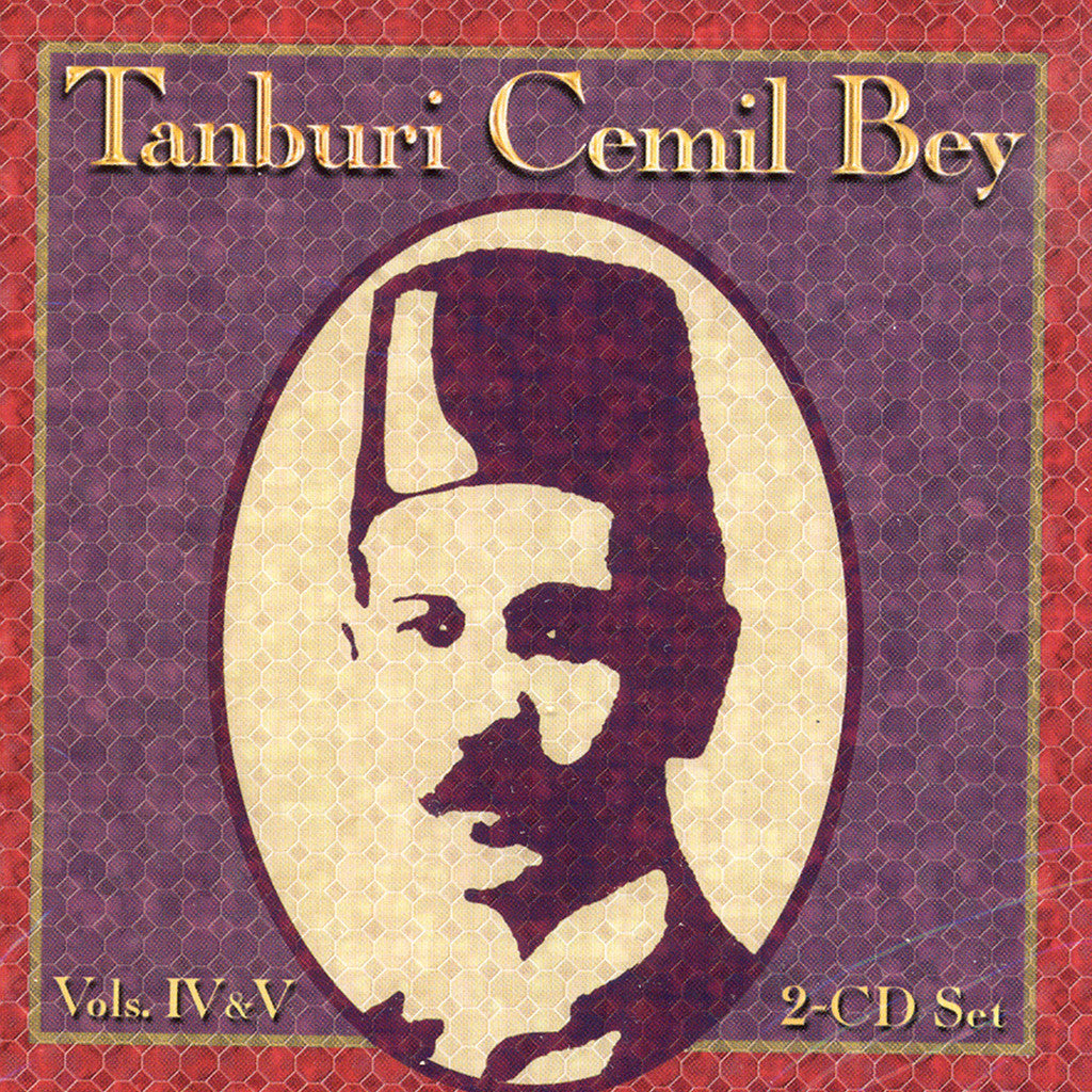 Image of Tanburi Cemil Bey, Tanburi Cemil Bey vols. IV & V, 2 CDs
