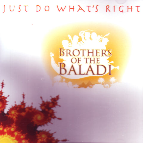 Image of Brothers of the Baladi, Just Do What's Right, CD