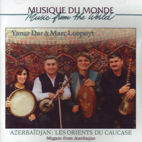 Image of Yanar Dar & Marc Loopuyt, Azerbaidjan: Les Orients du Caucase, CD