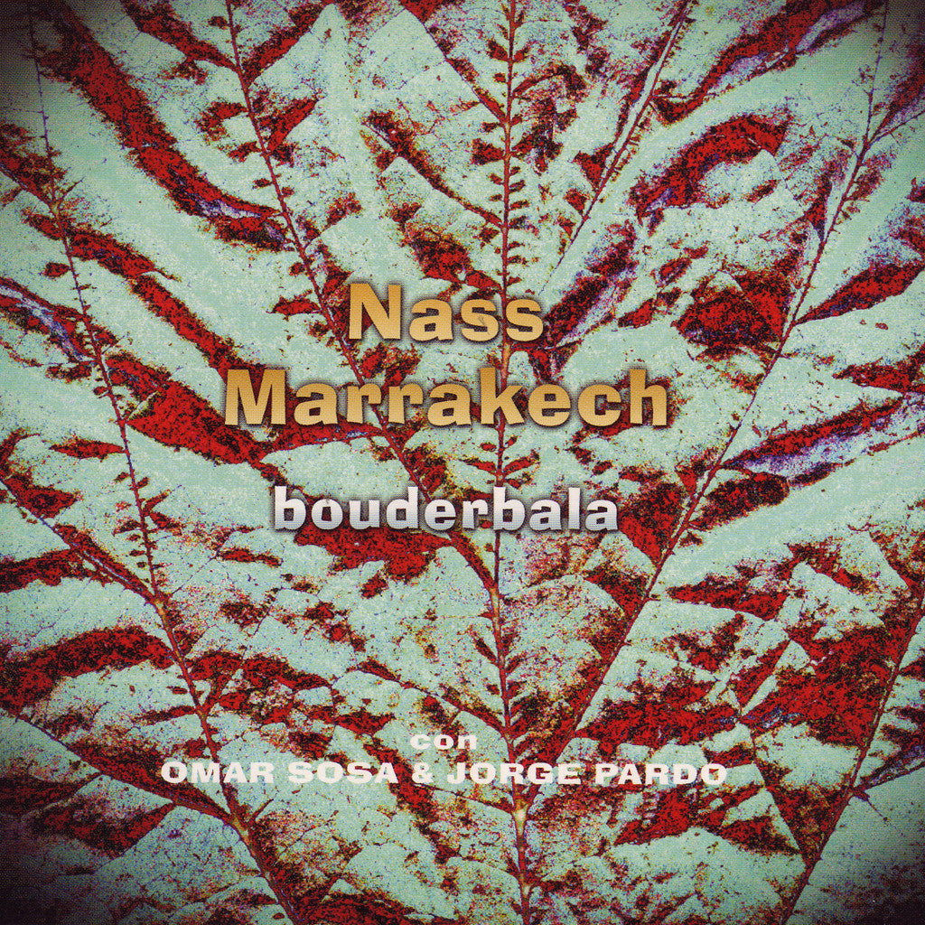 Image of Nass Marrakech, Bouderbala, CD