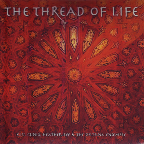 Image of Sultana Ensemble, The Thread of Life, CD