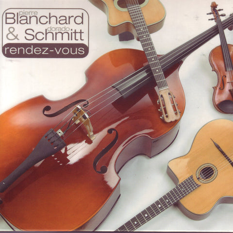 Image of Pierre Blanchard & Dorado Schmitt, Rendez-Vous, CD
