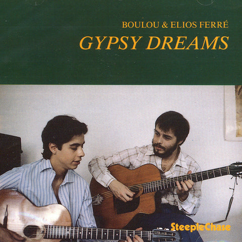 Image of Boulou & Elios Ferre, Gypsy Dreams, CD