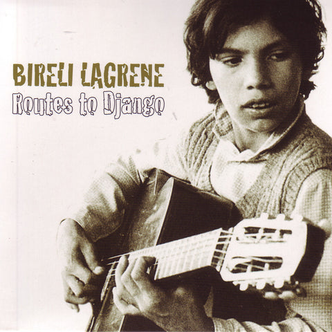 Image of Bireli Lagrene, Routes to Django, CD
