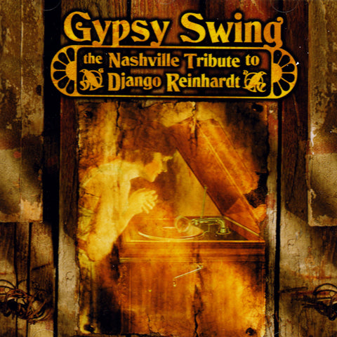 Image of Various Artists, Gypsy Swing: The Nashville Tribute to Django, CD