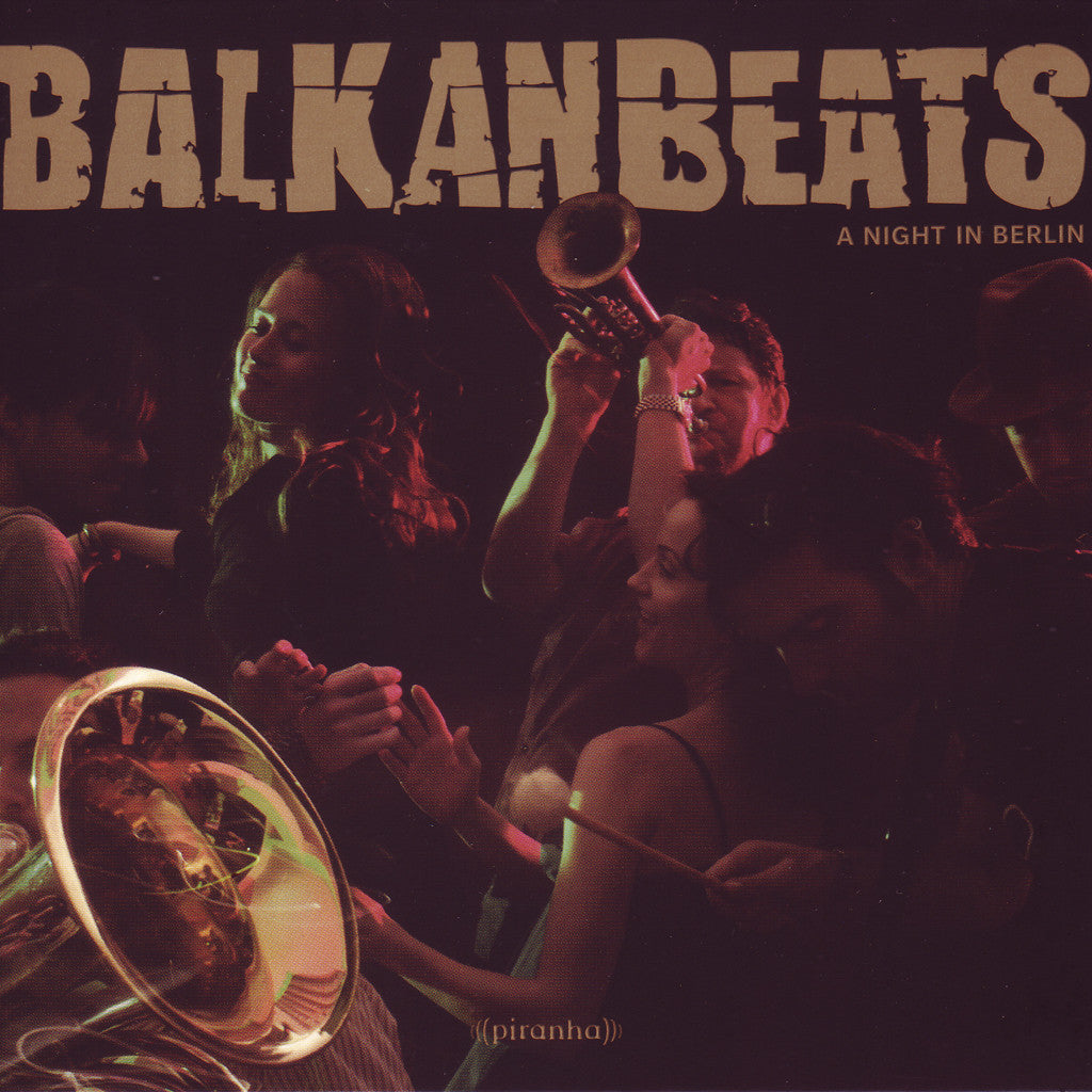 Image of Balkan Beats, A Night in Berlin, CD