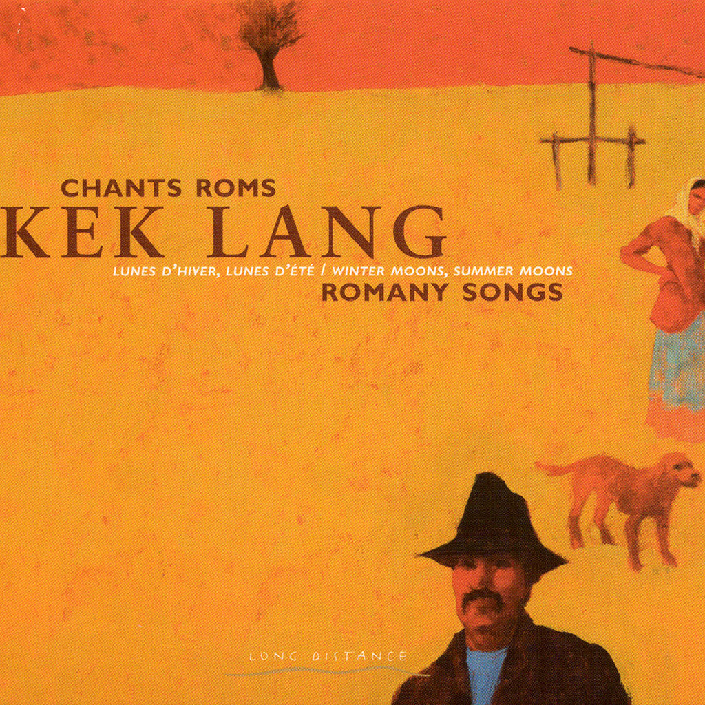 Image of Kek Lang, Chants Roms, CD