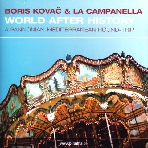 Image of Boris Kovac & La Campanella, World After History, CD