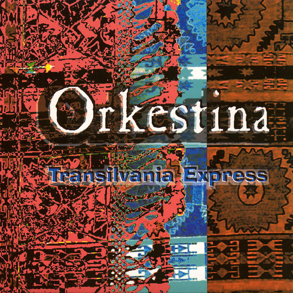 Image of Orkestina, Transilvania Express, CD