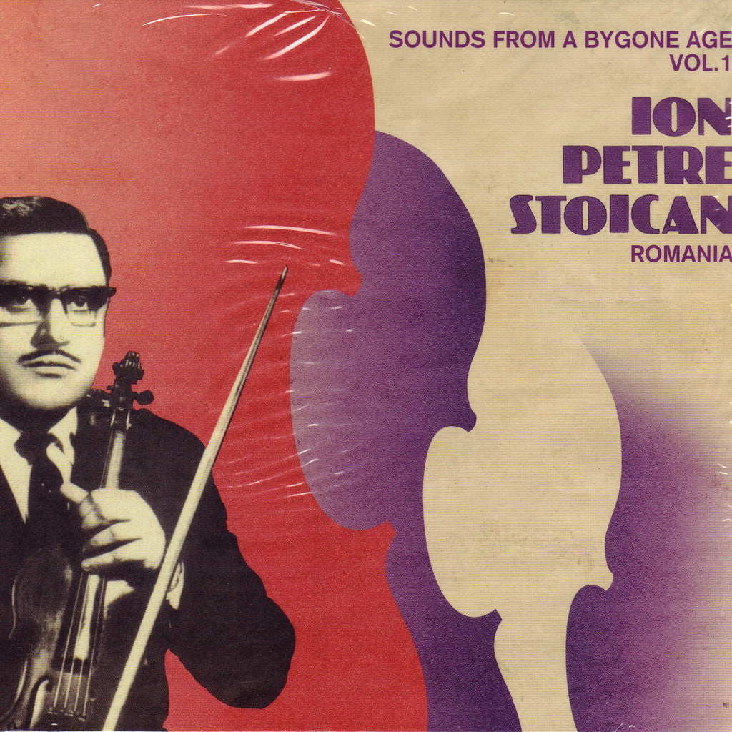 Image of Ion Petre Stoican, Sounds from a Bygone Age, CD