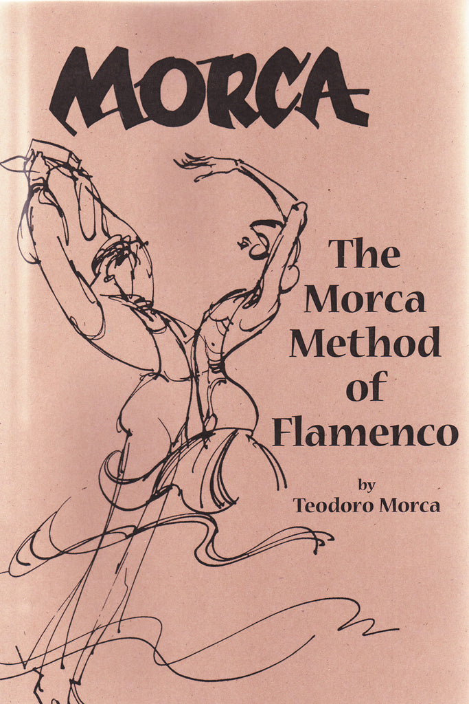 Image of Teo Morca, The Morca Method of Flamenco, Book