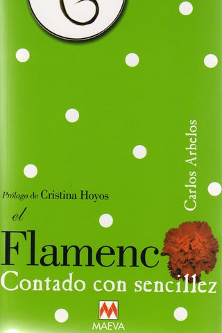 Image of Carlos Arbelos, El Flamenco Contado con Sencillez, Book