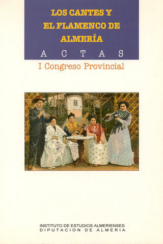 Image of Various Authors, Los Cantes y el Flamenco de Almeria, Book