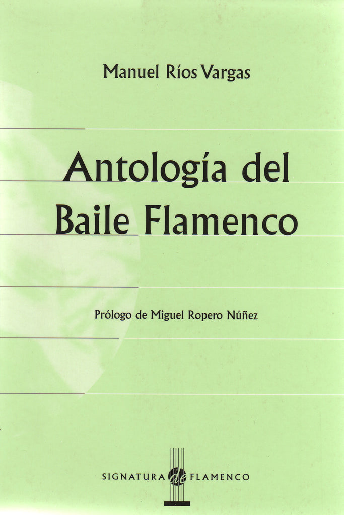 Image of Manuel Rios Vargas, Antologia del Baile Flamenco, Book