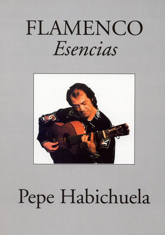 Image of Pepe Habichuela, Esencias (transc. Faucher), Music Book