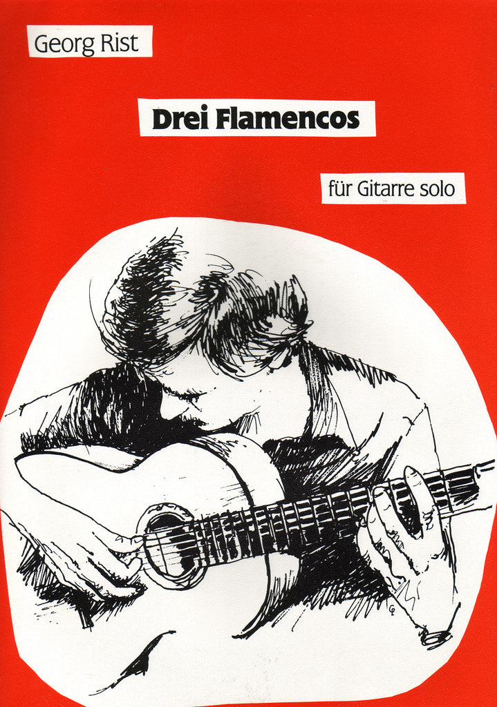 Image of Georg Rist, Drei Flamencos fur Gitarre Solo, Music Book