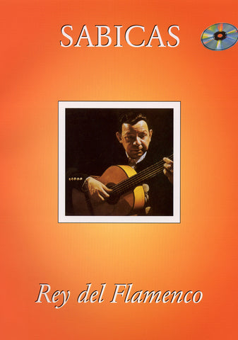 Image of Sabicas, El Rey del Flamenco (transc. Faucher), Music Book & CD