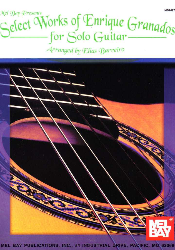 Image of Enrique Granados, Select Works for Solo Guitar (arr. Barreiro), Music Book