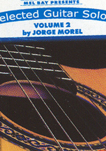 Image of Jorge Morel, Selected Guitar Solos vol.1, Music Book