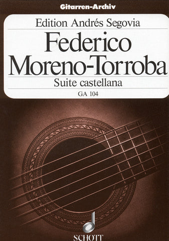 Image of Federico Moreno Torroba, Suite Castellana (ed. Segovia), Printed Music