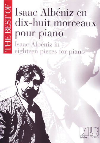 Image of Isaac Albeniz, Isaac Albeniz in Eighteen Pieces for Piano, Music Book