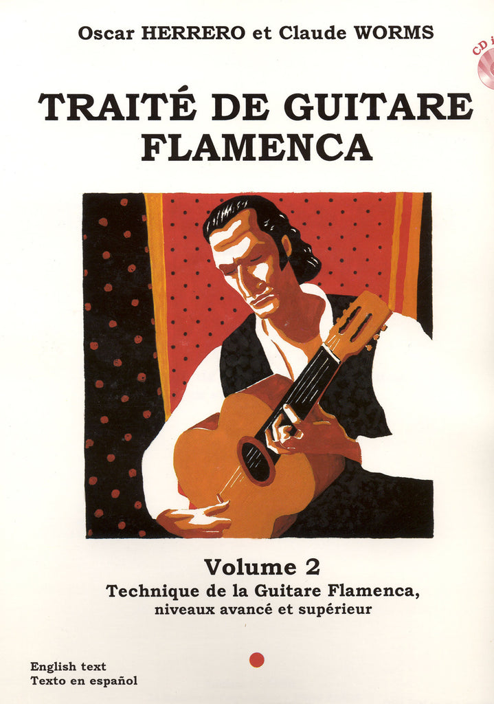 Image of Oscar Herrero & Claude Worms, Traité de Guitare Flamenca vol.2, Music Book & CD