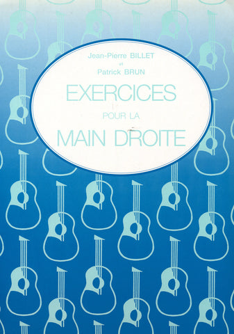 Image of Jean-Pierre Billet & Patrick Brun, Exercices pour la Main Droite, Music Book