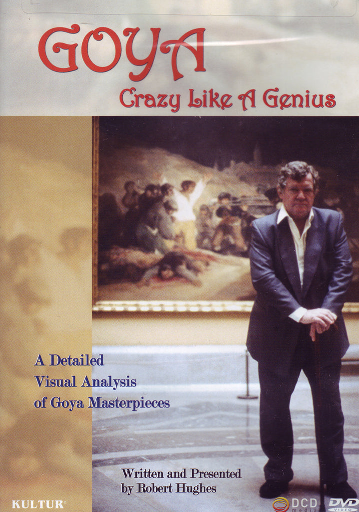 Image of Robert Hughes, Goya: Crazy Like a Genius, DVD