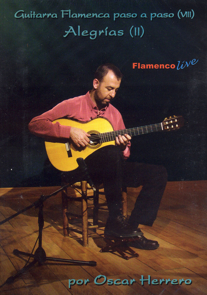 Image of Oscar Herrero, Guitarra Flamenca Paso a Paso / Step by Step vol.8: Alegrias II, DVD & Music Book